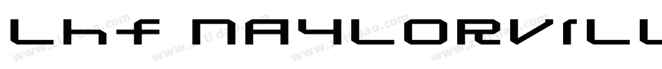 LHF Naylorville字体转换